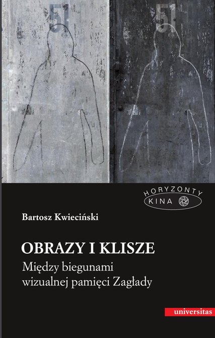 ebooki: Obrazy i klisze. Między biegunami wizualnej pamięci Zagłady – ebooki