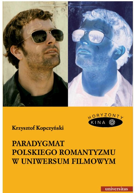 ebooki: Paradygmat polskiego romantyzmu w uniwersum filmowym – ebooki