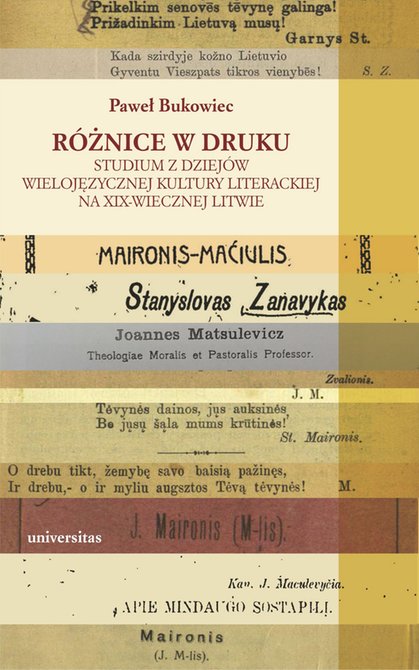 ebooki: Różnice w druku. Studium z dziejów wielojęzycznej kultury literackiej na XIX-wiecznej Litwie – ebooki