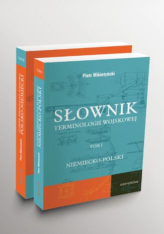 ebooki: Słownik terminologii wojskowej niemiecko-polski i polsko-niemiecki, tom I i II – ebooki