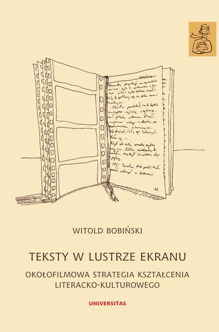 ebooki: Teksty w lustrze ekranu. Okołofilmowa strategia kształcenia literacko-kulturowego – ebooki