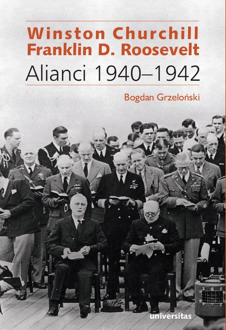 ebooki: Winston Churchill i Franklin D. Roosevelt. Alianci 1940-1942 – ebooki