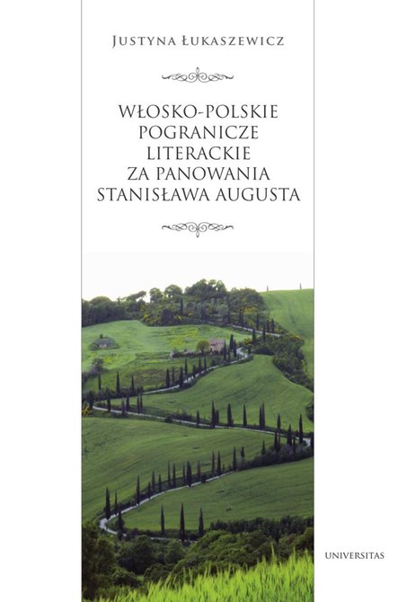 ebooki: Włosko-polskie pogranicze literackie za panowania Stanisława Augusta – ebooki