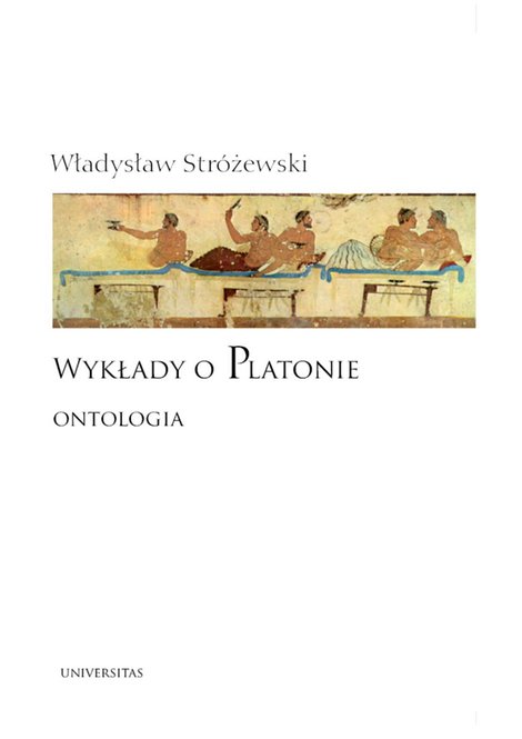 ebooki: Wykłady o Platonie. Ontologia – ebooki