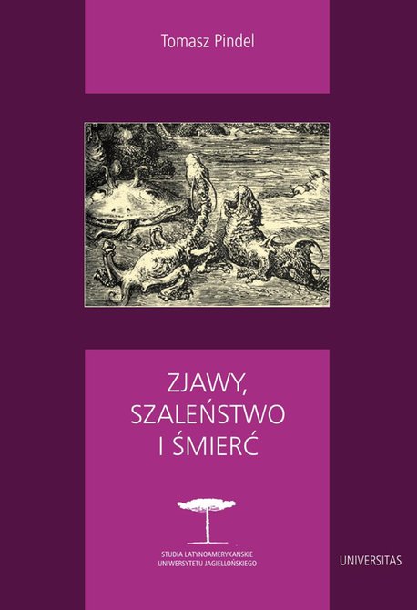 ebooki: Zjawy, szaleństwo i śmierć. Fantastyka i realizm magiczny w literaturze hispanoamerykańskiej – ebooki