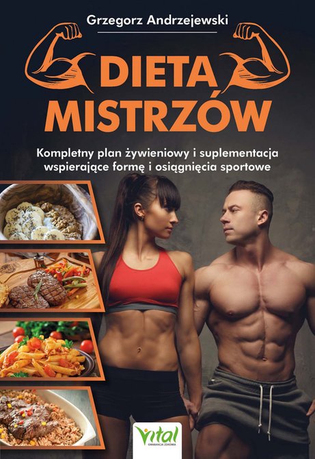 ebooki: Dieta mistrzów. Kompletny plan żywieniowy i suplementacja wspierające formę i osiągnięcia sportowe – ebook