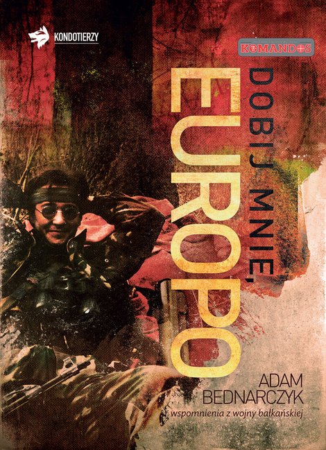 ebooki: Dobij mnie, Europo – ebook