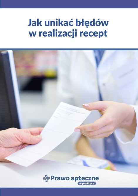 ebooki: Jak unikać błędów w realizacji recept? – ebooki