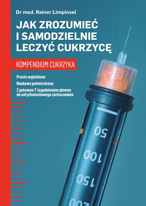 ebooki: Jak zrozumieć i samodzielnie leczyć cukrzycę. Kompendium cukrzyka – ebooki