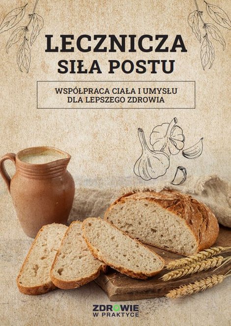 ebooki: Lecznicza Siła Postu: Współpraca Ciała i Umysłu dla Lepszego Zdrowia – ebooki