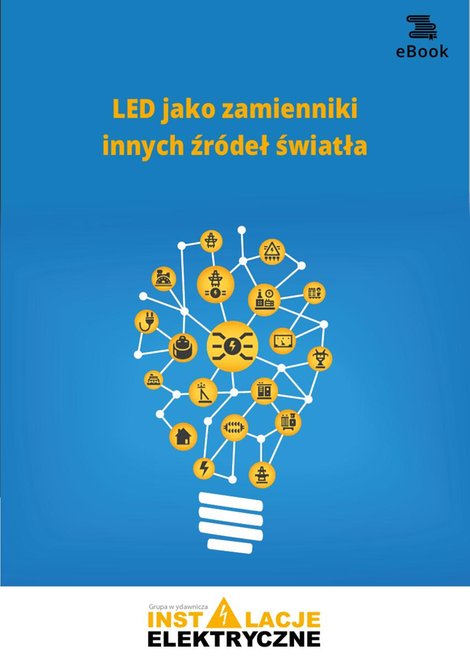 ebooki: LED jako zamienniki innych źródeł światła – ebooki