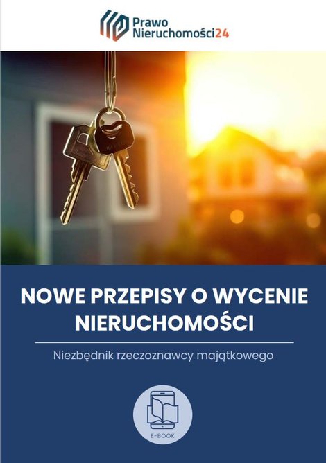 ebooki: Niezbędnik rzeczoznawcy. Nowe przepisy o wycenie nieruchomości – ebooki