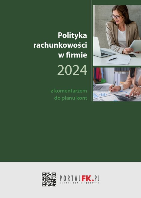 ebooki: Polityka Rachunkowości w firmie 2024 z komentarzem do planu kont – ebooki