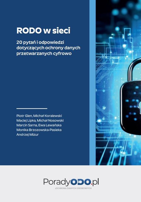 ebooki: RODO w sieci - 17 pytań i odpowiedzi dotyczących ochrony danych przetwarzanych cyfrowo – ebooki