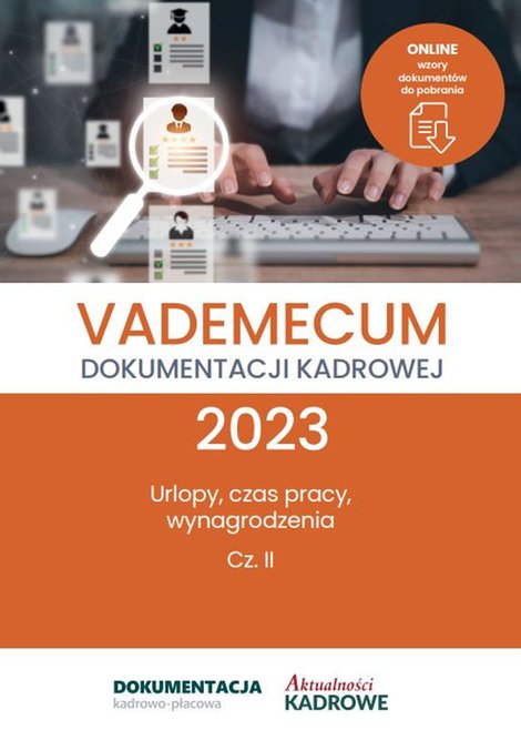 ebooki: Vademecum dokumentacji kadrowej 2023 - cz. II – ebooki