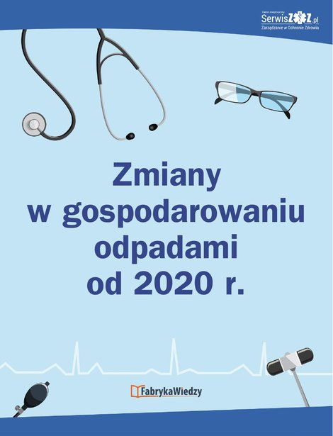 ebooki: Zmiany w gospodarowaniu odpadami od 2020 r. – ebooki