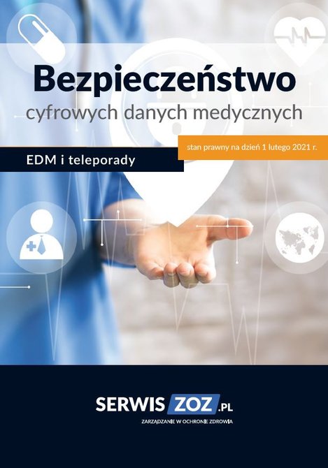 ebooki: Bezpieczeństwo cyfrowych danych medycznych - EDM i teleporady – ebooki