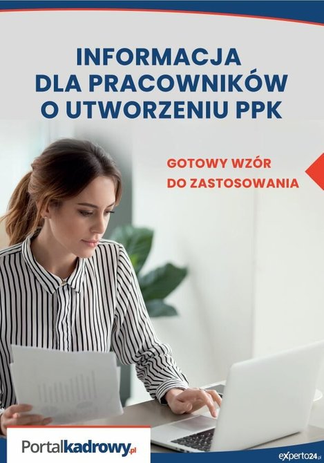 ebooki: Informacja dla pracowników o utworzeniu PPK - gotowy wzór do zastosowania – ebooki