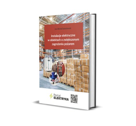 ebooki: Instalacje elektryczne w obiektach o zwiększonym zagrożeniu pożarem – ebooki