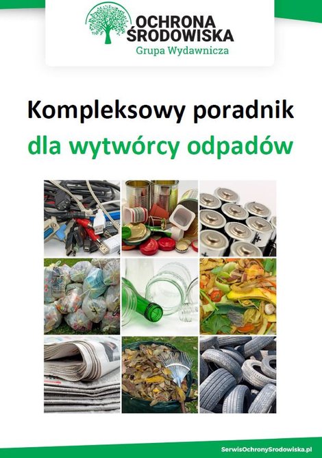 ebooki: Kompleksowy poradnik dla wytwórcy odpadów – ebooki