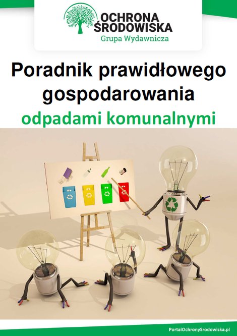 ebooki: Poradnik prawidłowego gospodarowania odpadami komunalnymi – ebooki