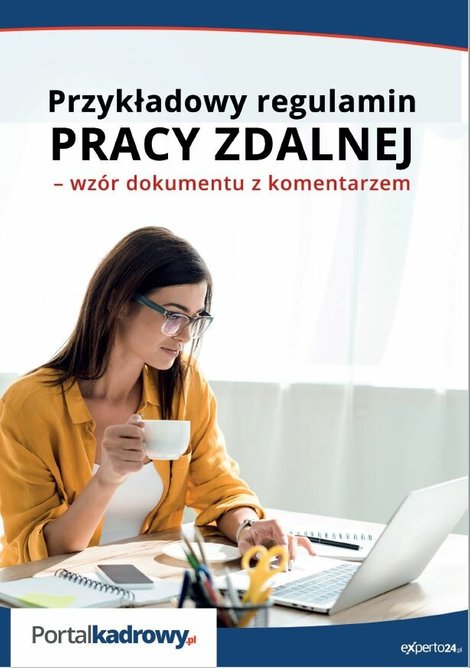 ebooki: Przykładowy regulamin pracy zdalnej - wzór dokumentu z komentarzem – ebooki