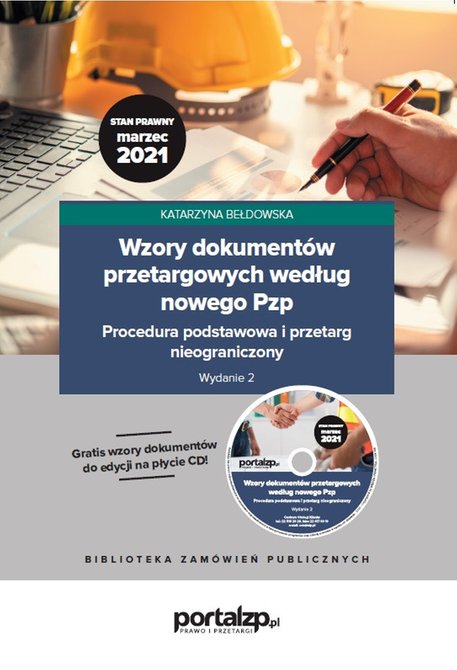 ebooki: Wzory dokumentów przetargowych według nowego Pzp. Procedura podstawowa i przetarg nieograniczony – ebooki