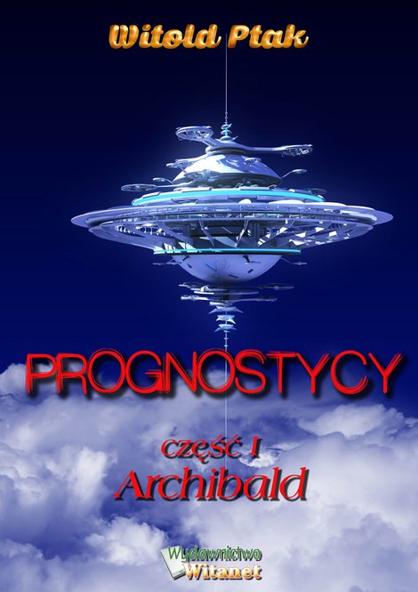 ebooki: Prognostycy - część I Archibald – ebooki