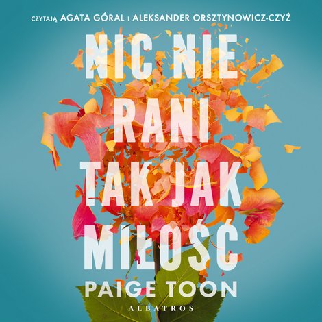 audiobooki: Nic nie rani tak jak miłość – audiobook