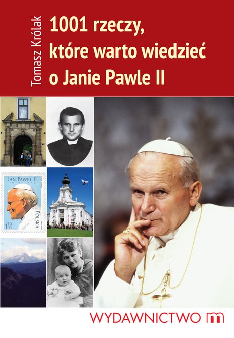 ebooki: 1001 rzeczy, które warto wiedzieć o Janie Pawle II – ebooki