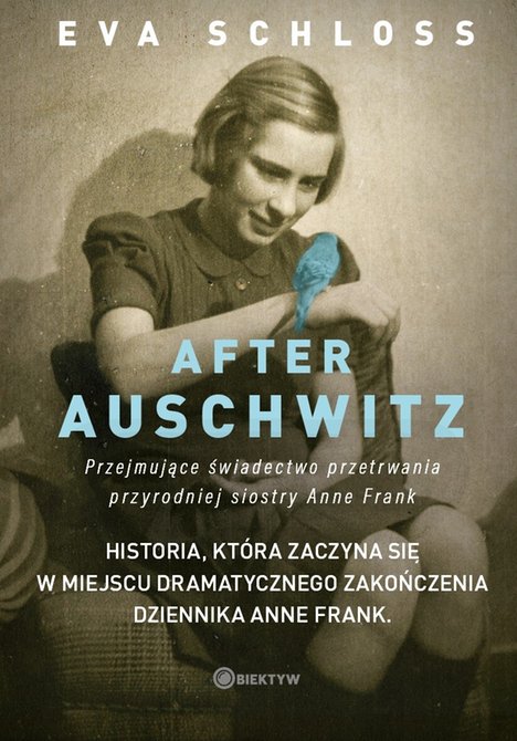 ebooki: After Auschwitz. Przejmujące świadectwo przetrwania przyrodniej siostry Anne Frank – ebooki