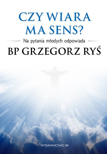 ebooki: Czy wiara ma sens? – ebooki