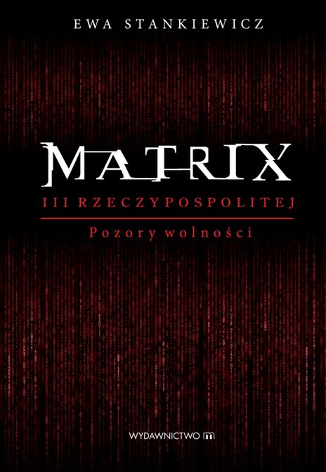 ebooki: Matrix III RP. Pozory wolności – ebooki