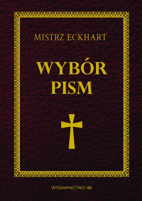 ebooki: Mistrz Eckhart. Wybór pism – ebooki