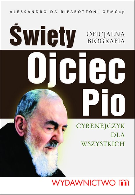ebooki: Święty Ojciec Pio. Cyrenejczyk dla wszystkich – ebooki