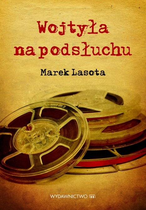 ebooki: Wojtyła na podsłuchu – ebooki
