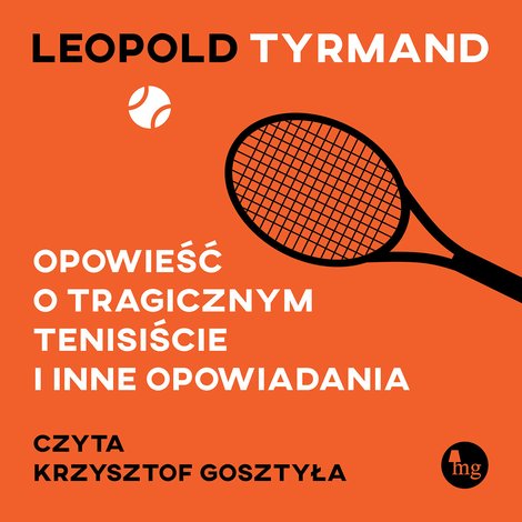 audiobooki: Opowieść o tragicznym tenisiście i inne opowiadania – audiobooki