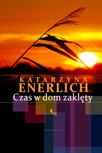 ebooki: Czas w dom zaklęty – ebooki