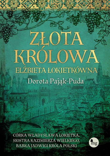 ebooki: Złota królowa. Elżbieta Łokietkówna – ebooki