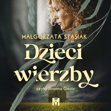audiobooki: Dzieci wierzby – audiobook