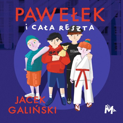 audiobooki: Pawełek i cała reszta – audiobook