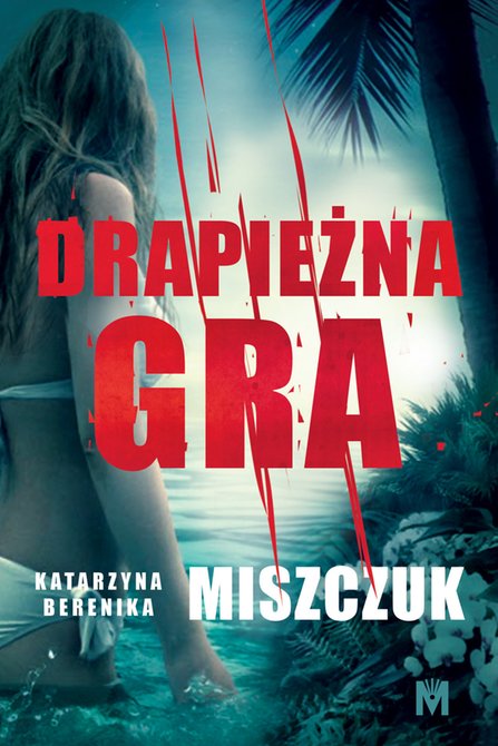 ebooki: Drapieżna gra – ebook