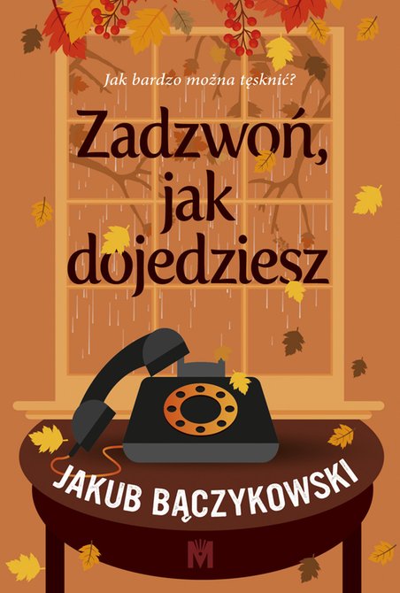 ebooki: Zadzwoń, jak dojedziesz – ebook