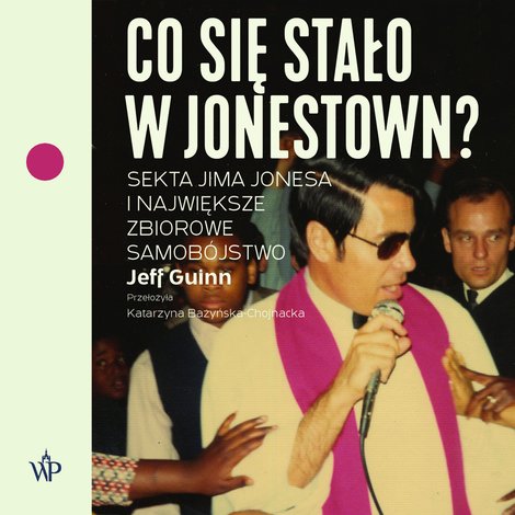 audiobooki: Co się stało w Jonestown – audiobooki