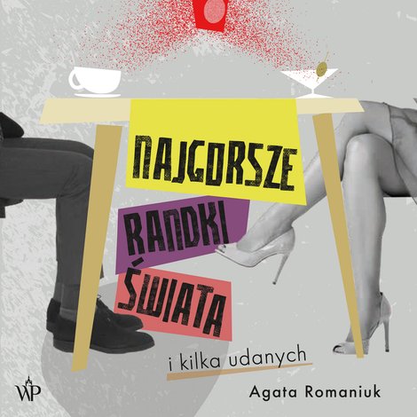 audiobooki: Najgorsze randki świata – audiobooki