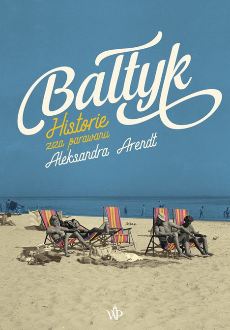 ebooki: Bałtyk. Historie zza parawanu – ebooki