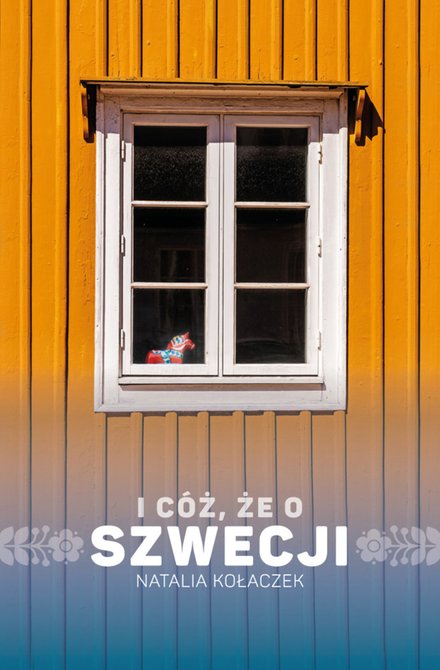 ebooki: I cóż, że o Szwecji – ebooki