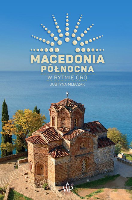 ebooki: Macedonia Północna. W rytmie oro – ebooki