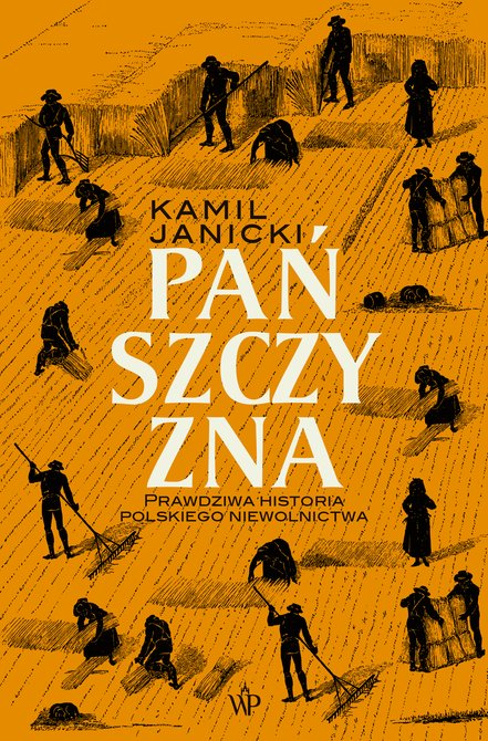 ebooki: Pańszczyzna. Prawdziwa historia polskiego niewolnictwa – ebooki