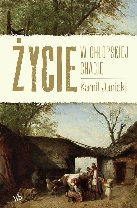 ebooki: Życie w chłopskiej chacie – ebooki